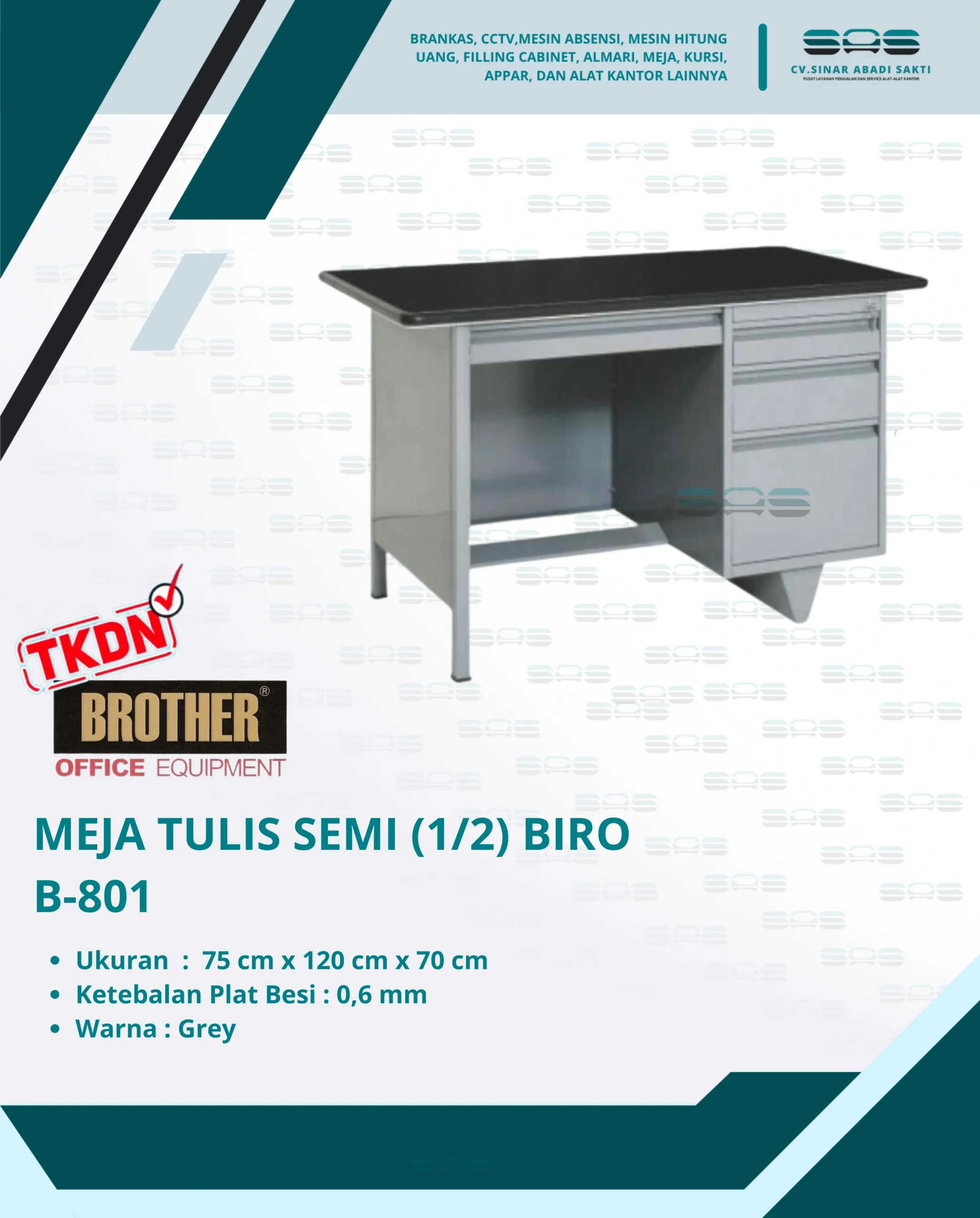 MEJA TULIS SEMI (1/2) BIRO (B-801) - Brother - Meja, Meja Tulis